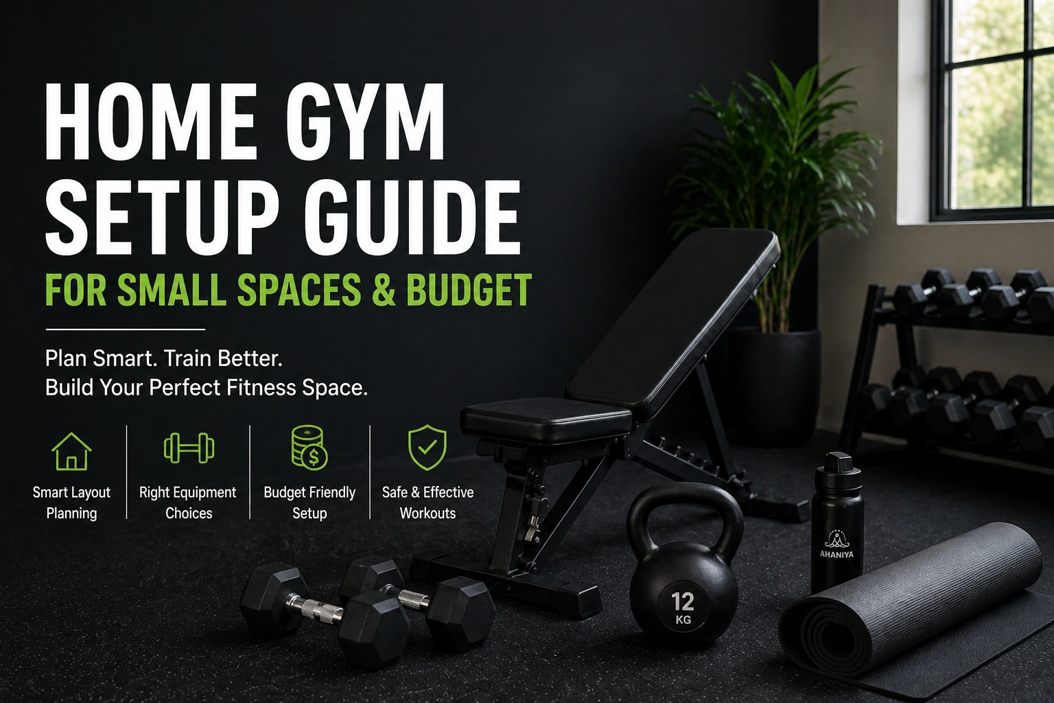 How to Choose the Right Setup for Your Home Gym