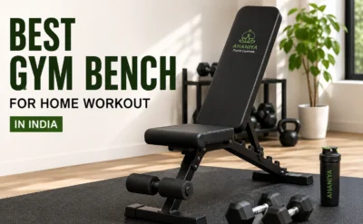 Best Gym Bench for Home Workout in India
